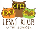 Reference od zaměstnanců lesního klubu U Tří Soviček